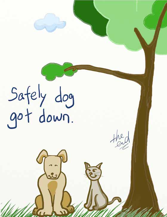 dog stuck on tree by raine - A Dog on the Tree Was Stuck - Short Story by a 5 Year old